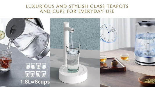 Luxurious and Stylish Glass Tea pots and Cups for Everyday Use